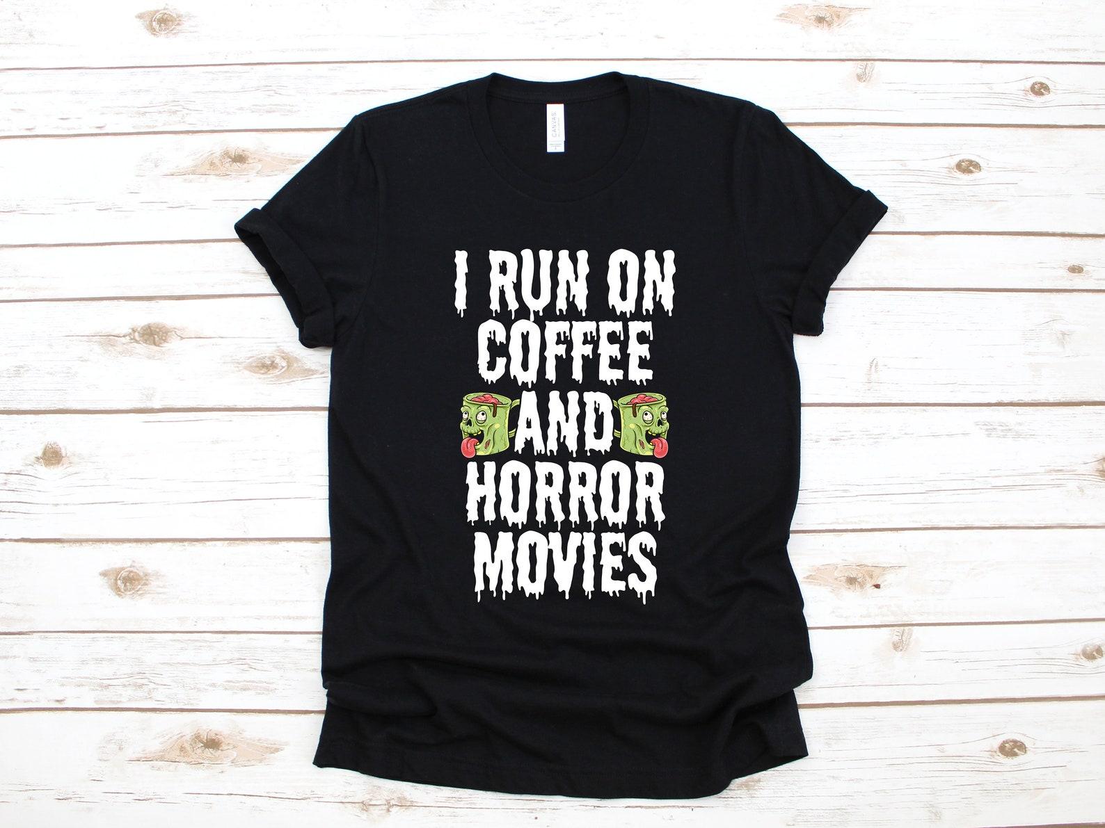 Coffee And Horror Movies Shirt, Funny Scary Movies T-Shirt, Zombie Movie Tank Top, T-shirt, T-shirt,T-shirt S