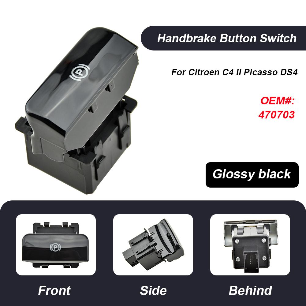 Electronic HandBrake Switch Parking Brake 470706 470703 For Peugeot 3008 5008 Citroen C4 II Picasso & Grand DS4 470703