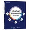 Software Automation Testing: Open Source Practical Guide