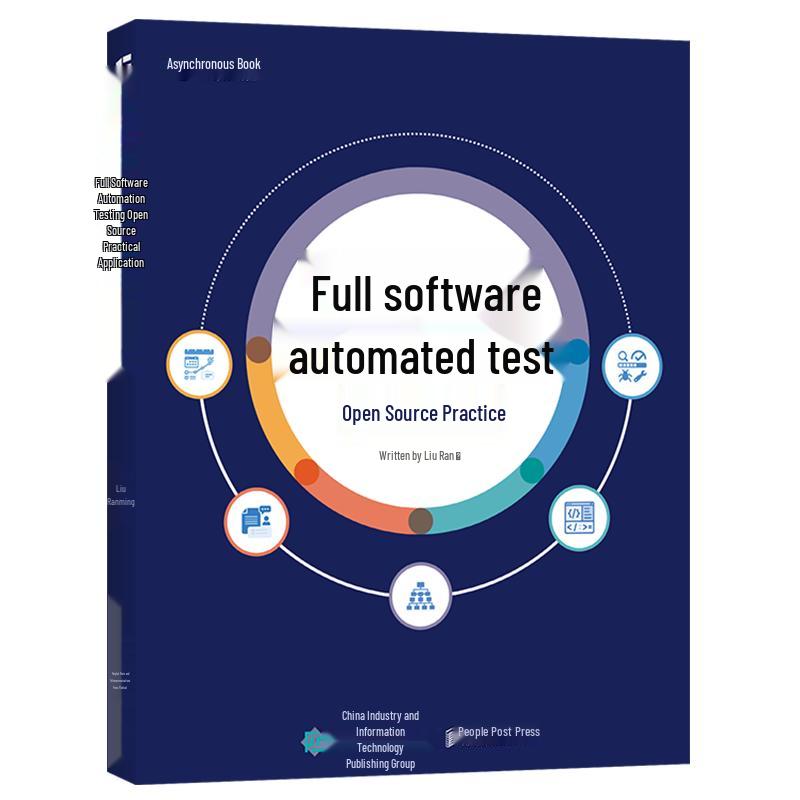 Software Automation Testing: Open Source Practical Guide
