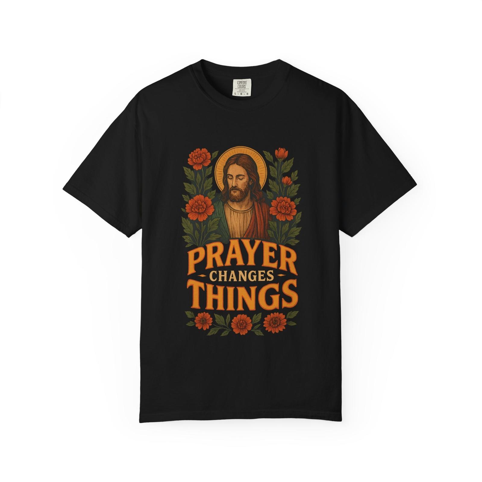 Prayer Changes Things jesus T-Shirt Unisex Tee Religious shirt Faith-Based Gift, XXXL