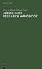 The Operations Research Handbook : Standard Algorithms and Methods with Examples Book