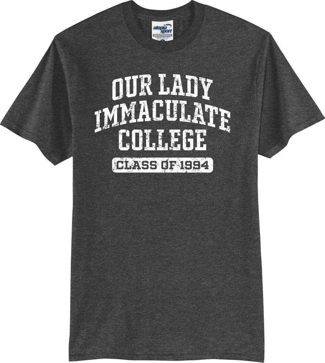

Our Lady Immaculate College Class of 1994 Unisex T shirt (S-5X) M