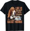 Basset Hound Dog Breed Life Is Better with Coffee and a Gift Unisex T-Shirt