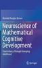 Kniha Neuroscience of Mathematical Cognitive Development : From Infancy Through Emerging Adulthood