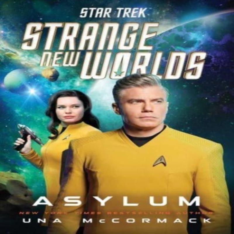 Star Trek Strange New Worlds Asylum by Una McCormack Hardback Book 9781668051368