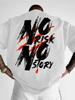 No Risk No Story Zitat Grafikdruck 100% Baumwolle Unisex T-Shirt für Sommer Streetwear Ideal für Mutige Statement Unisex Outfits