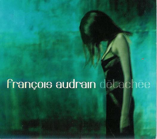 

CD AUDRIAN, FRANCOIS - Detachee 8573866522 Tôt Ou Tard 2001 Europe Dance & Electronica Used
