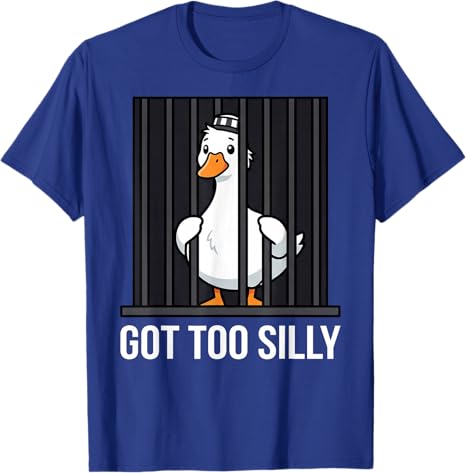Got To Silly Pun Funny Animal Punny Jail Meme Goose TShirt Y2k Cute Goose Clothes Novelty Gift Short Sleeve Saying Tee Humorous