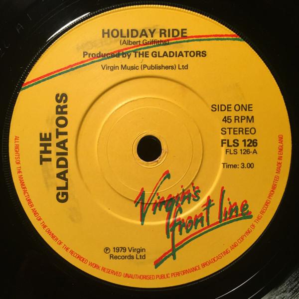 

7inch Record GLADIATORS - Holiday Ride FLS126 Front Line 1979 UK Reggae, Ska & Dub Used