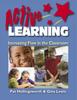 The Active Learning : Increasing Flow In the Classroom Book