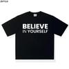 Unisexs Pure Cotton Believe In Yourself Simple Letter Print Tshirt Harajuku Retro Clothing Aesthetics Loose Top Pullover Tshirt