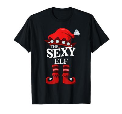 The Sexy Elf Matching Group Family Christmas Gift T-Shirt