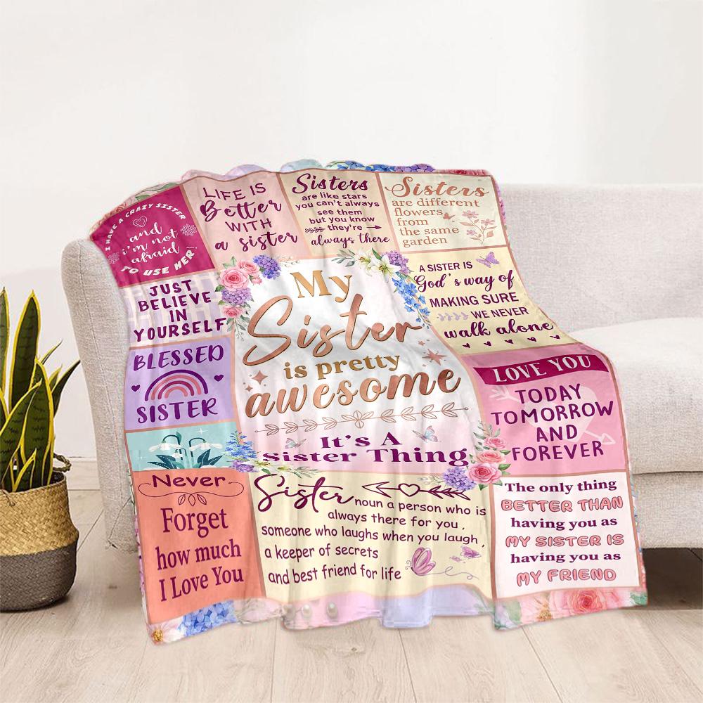 Love And Appreciation For Sister Flannel Blanket-Soft and Suitable for Sofas,Beds,Offices,Travel,All Seasons,Great Gift for Holidays and Birthdays.