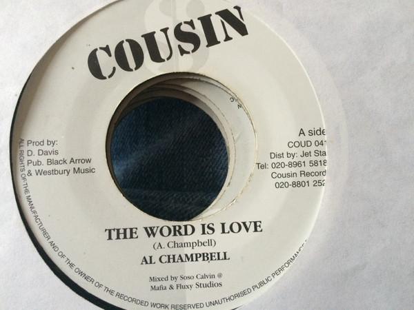 

7inch Record AL CAMPBELL - The Word Is Love COUD041 Cousin UK Reggae, Ska & Dub Used