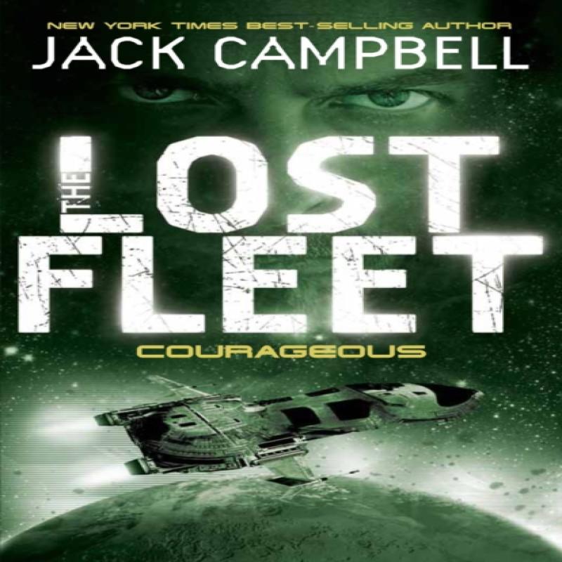 Lost Fleet  Courageous Book 3 by Jack Campbell Paperback Book 9780857681324