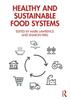 The Healthy and Sustainable Food Systems Book