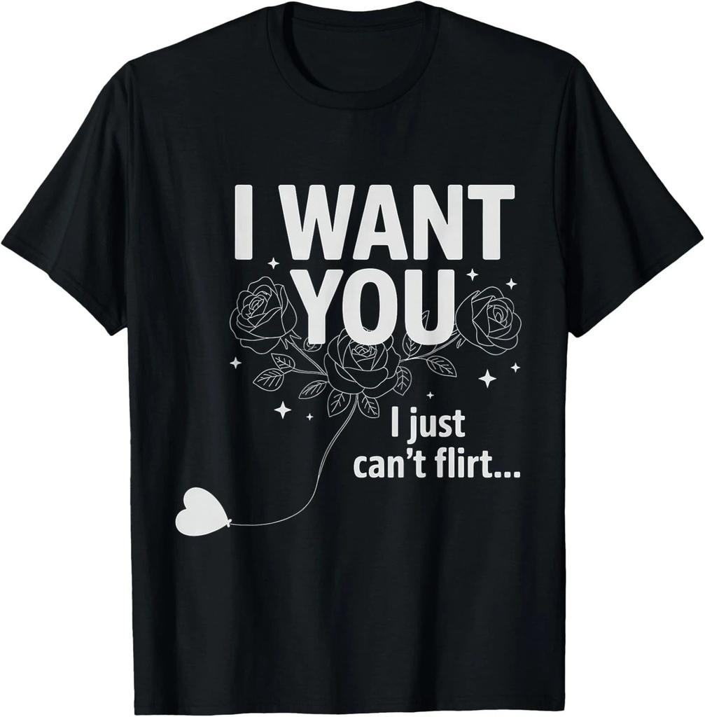 Chci tě, prostě neumím flirtovat Vtipný citát Tričko