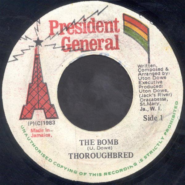 

7inch Record THOROUGHBRED The Bomb NONE President Gener 1983 Jamaica Reggae Ska Dub Used