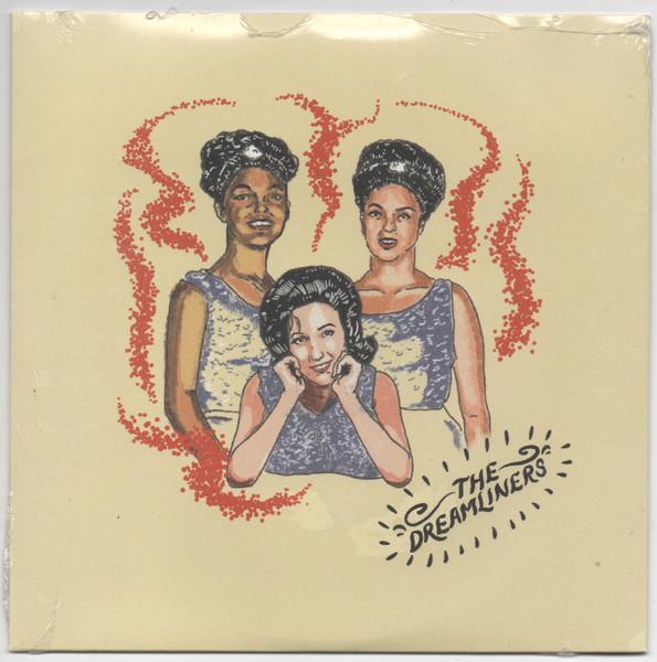 

7inch Record DREAMLINERS - Just Me And You / Best Things In Li ES083 Numero Group 2023 US Rock