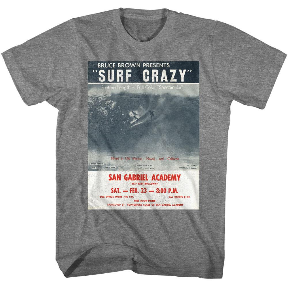 Bruce Brown The Endless Summer Surf Crazy San Gabriel Academy Men T Shirt S