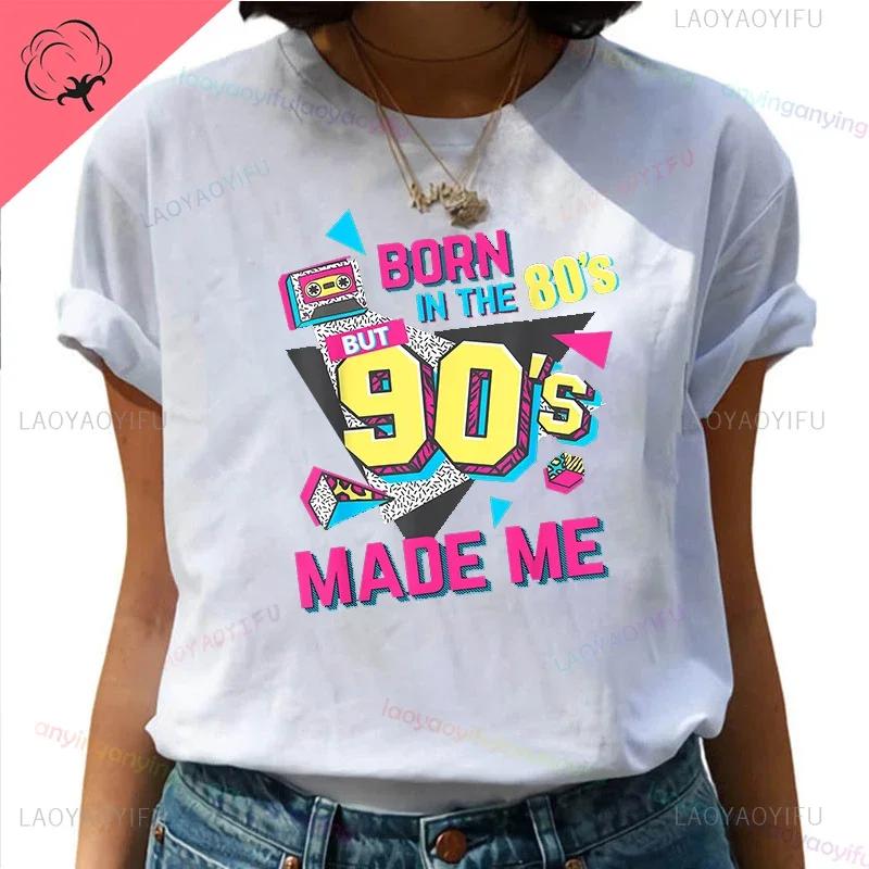 Back To The 90s Y2k Love 90 Tshirt Born In The 80s But 90s Made Me Shirt Vintage For Birthday Party Gift Unisex Unisex Clothing