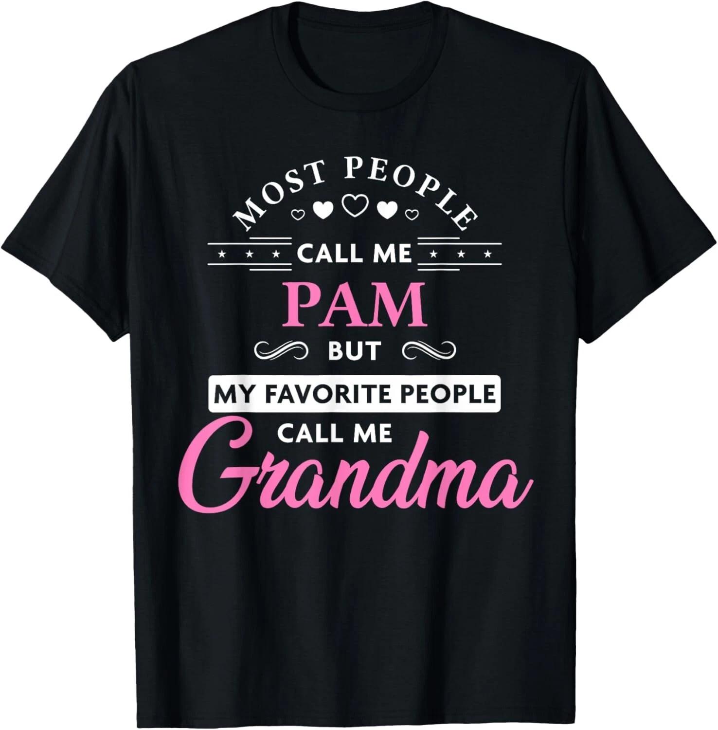 Pam Name Gift Personalized Grandma Tee Gift Unisex T-Shirt S