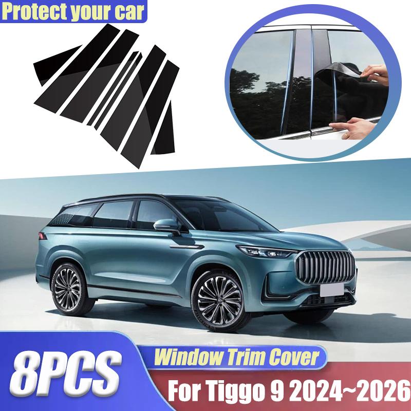 For Chery Tiggo 9 8L Fulwin T9 2024 2025 2026 8pcs Anti-scratch Black Window Trim Covers B C Pillars Center Column Accessories