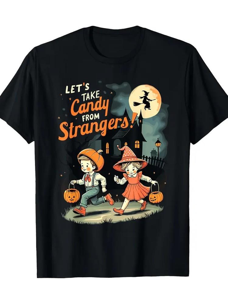 

Men s Halloween Let s Take Candy from Strangers Graphic T-Shirt - 100% Cotton, 2XL