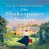 The Shakespeare Sisters by Juliet Greenwood Paperback Book 9781805080336