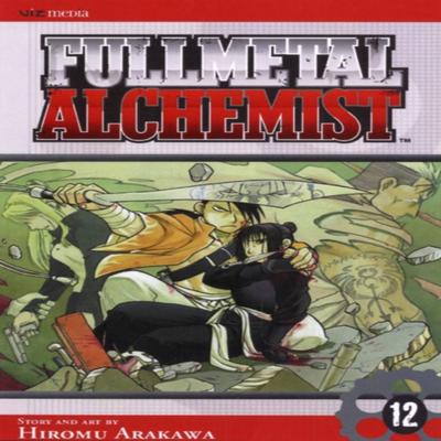 Fullmetal Alchemist Vol. 12 by Hiromu Arakawa Paperback Book 9781421508399