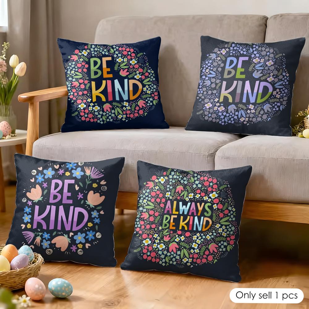 Be Kind Flowers Cushion Cover Soft Plush Fabric DoubleSided Printed Cushion Covers for All Seasons Modern HomeDecor Gift