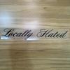 Locally Hated Car Front and Rear Windshield Sticker Reflective Auto Window Waterproof Decoration Vinyl Decals Universal