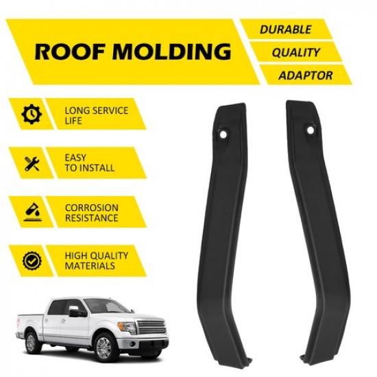 Upgraded Cab Roof Corner Molding LH RH For Ford F-150 2009-2014 9L3Z-1651729-A
