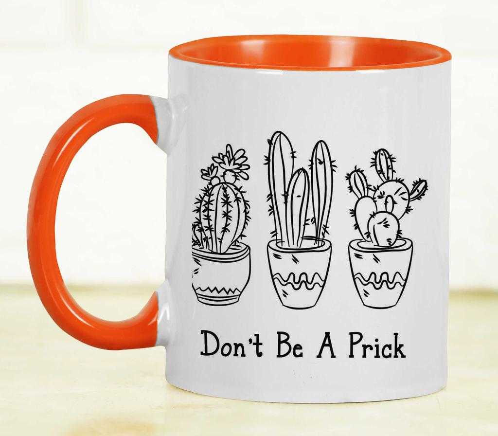 Inkdotpot Don't be a Prick  11 Oz  Ceramic Coffee  Mugs  Funny Novelty Inspirational Quotes Gift For Co-Worker Boss