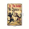 Vintage Dancing Cats Metal Tin Sign - Fun Wall Art for Kitchen, Bar, Cafe & Garage Decor | Durable Iron, Easy to Hang | 8X12 Inc