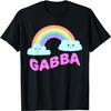 Gabba Shirts _ Sarcastic Retro Rainbow Funny Gabba Music T-Shirt