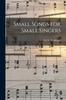 The Small Songs for Small Singers Book
