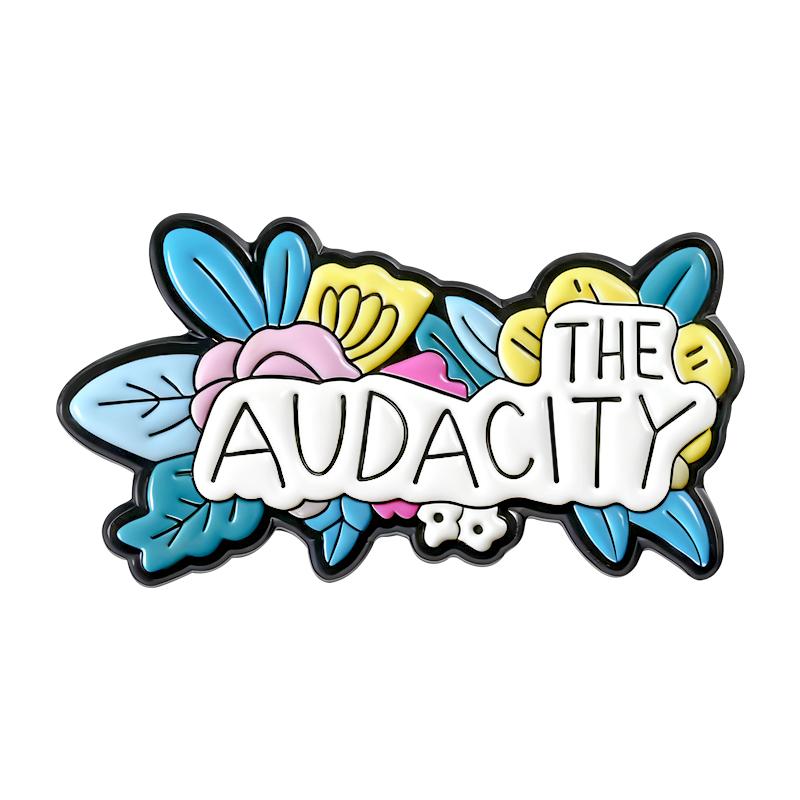 

The Audacity Enamel Pins Custom Floral Brooches Lapel Badges Vintage Song Lyrics Inspired Jewelry Gift for Friends