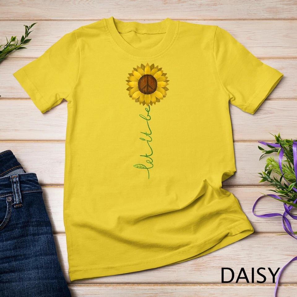 Let It Be - Peace Sign Sunflower Hippie Gypsy Soul T Shirt Unisex T-shirt 4 XL