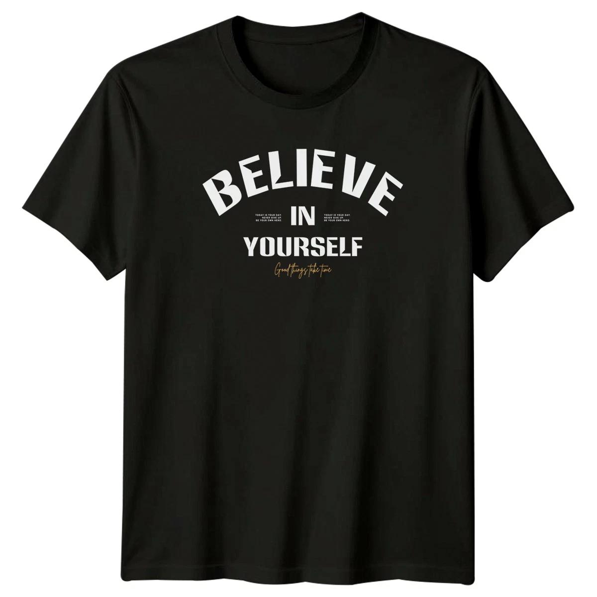 Believe In Yourself Today Is T-Shirt Self-care Motivational Gift For Him Her S