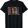 Dental Assistant Dental Student T-Shirt