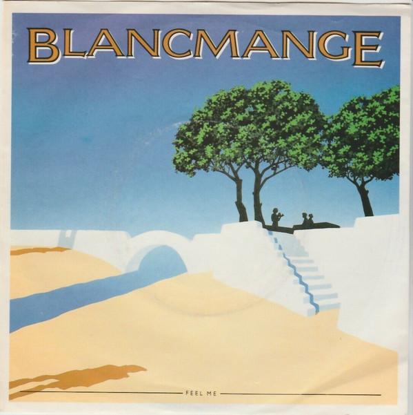7inch Record BLANCMANGE - Feel Me BLANC2 London Records 1982 UK Dance & Electronica Used