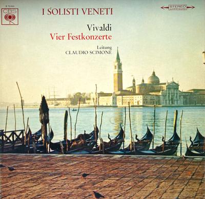 LP Record ANTONIO VIVALDI, CLAUDIO SCIMONE, I - Vier Festkonzerte. Concerto "Per La S72444 CBS Germany Classical Used