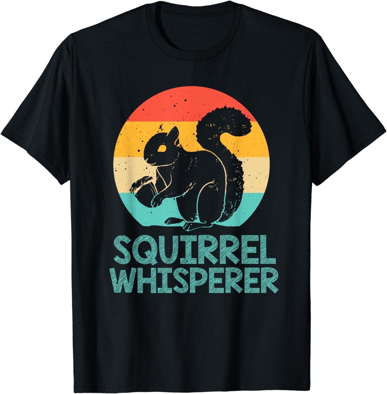 Funny Squirrel Whisperer Art Men Women Squirrel Lover Gift Unisex T-Shirt S разноцветный