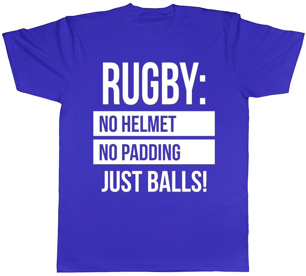 Rugby No Helmet No Padding Just Balls Unisexs Unisexs Ladies TShirt Tee