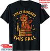 Halloween Fully Booked This Fall Book Dragon Reading  T-Shirt, Unisex Tee Unisex T-Shirt