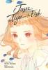 Josee der Tiger und der Fisch Manga von Seiko Tanabe Taschenbuch 9781975341732