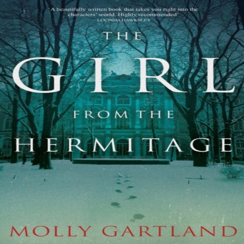 The Girl from the Hermitage by Molly Gartland Paperback Book 9781785631887