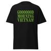 Good Morning Vietnam - Funny 80's Military Movie Quote Shirt, Unisex